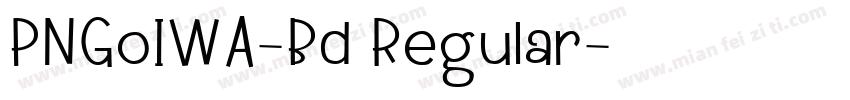 PNGoIWA-Bd Regular字体转换